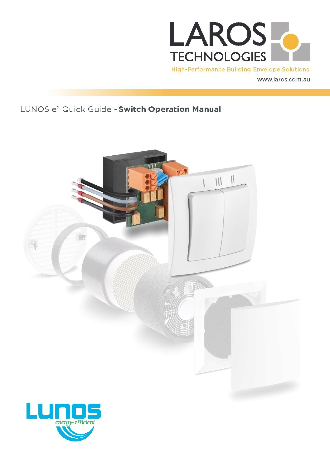 Decentralised Energy Recovery Ventilation LAROS Technologies